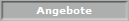 Angebote